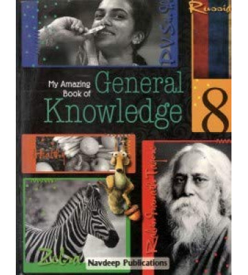 Navdeep My Amazing Book of General Knowledge - 8
